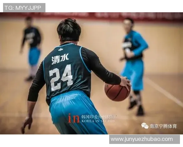 南京篮球队逆袭之路揭秘城市联赛背后的奋斗与荣耀